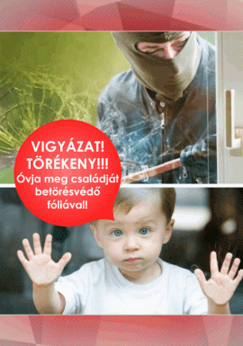 Betörésvédelmi biztonsági ablaküveg fólia