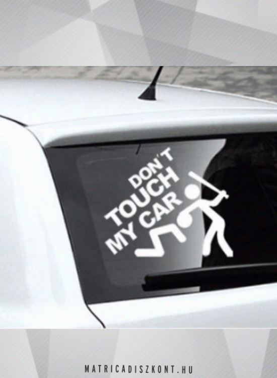 Autómatrica Don't touch my car